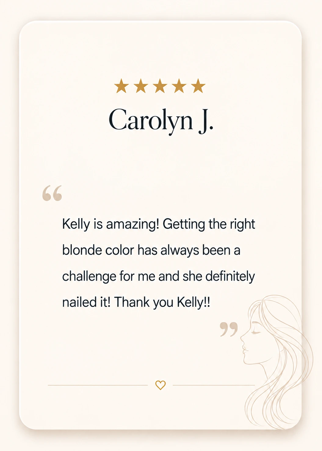 Five-star client review from Carolyn J. about Kelly Blinsinger